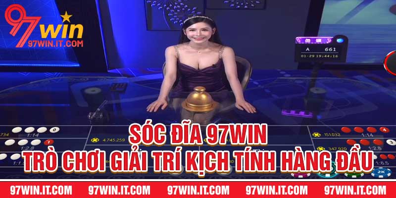 Sóc Đĩa 97WIN - Trò Chơi Giải Trí Kịch Tính Hàng Đầu